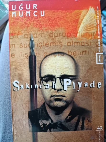 Sakıncalı Piyade - Uğur Mumcu