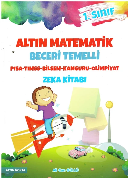 Altın Nokta 1.Sınıf Altın Matematik Zeka Kitabı