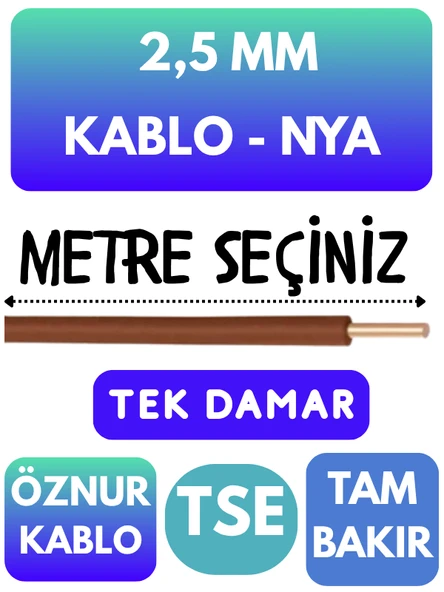 Öznur 2,5 MM NYA Kablo Metre Seçenekli (Kahverengi)