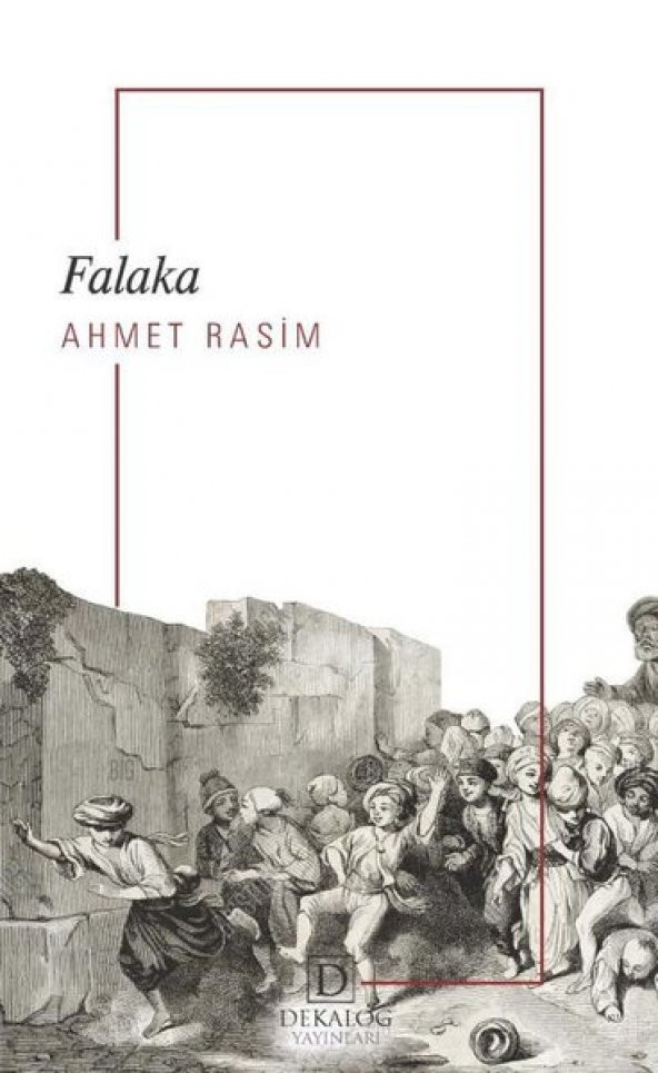 Falaka - Ahmet Rasim