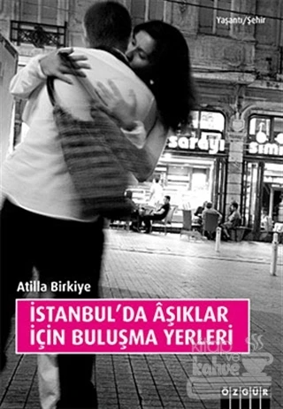 İstanbul'da Aşıklar İçin Buluşma Yerleri - 1