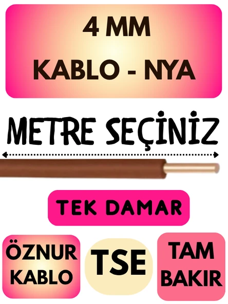 Öznur 4 MM NYA Kablo Metre Seçenekli (Kahverengi) - 1