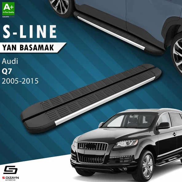 S-Dizayn Audi Q7 S-Line Aluminyum Yan Basamak 213 Cm 2005-2015 A+ Kalite ürün görseli