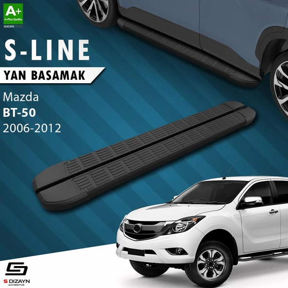 S-Dizayn Mazda BT-50 Pick-Up S-Line Siyah Yan Basamak 193 Cm 2006-2012 A+ Kalite ürün görseli