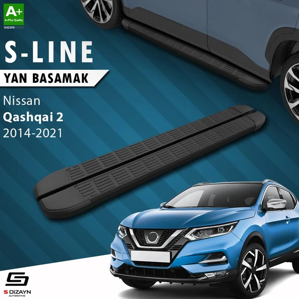 S-Dizayn Nissan Qashqai 2 S-Line Siyah Yan Basamak 173 Cm 2014-2021 A+ Kalite ürün görseli