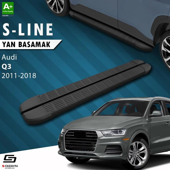 S-Dizayn Audi Q3 8U S-Line Siyah Yan Basamak 173 Cm 2011-2018 A+ Kalite ürün görseli
