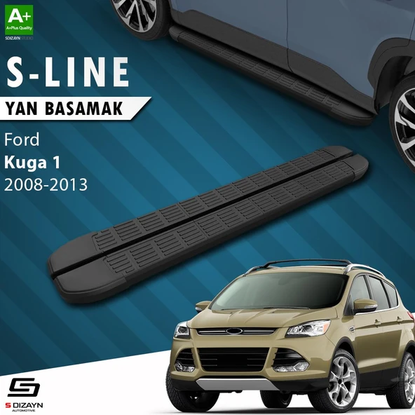S-Dizayn Ford Kuga 1 S-Line Siyah Yan Basamak 183 Cm 2008-2012 A+ Kalite ürün görseli