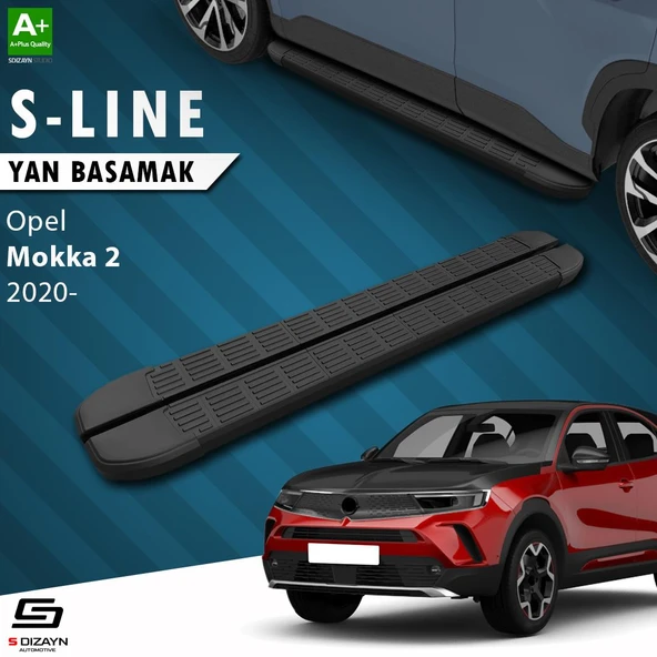 S-Dizayn Opel Mokka 2 S-Line Siyah Yan Basamak 173 Cm 2020 Üzeri A+ Kalite ürün görseli