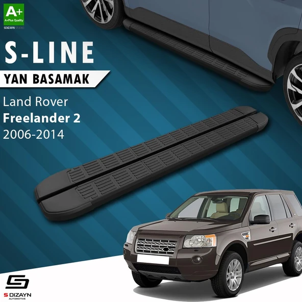 S-Dizayn Land Rover Freelander 2 S-Line Siyah Yan Basamak 173 Cm 2006-2014 A+ Kalite ürün görseli