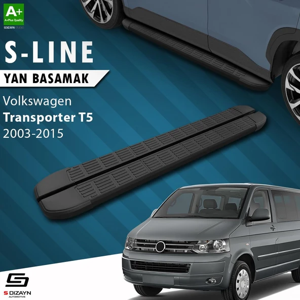 S-Dizayn VW Transporter T5 Kısa Şase S-Line Siyah Yan Basamak 213 Cm 2003-2015 A+ Kalite ürün görseli