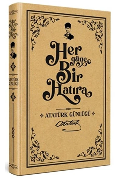 Halk Kitabevi Her Güne Bir Hatıra - Atatürk Günlüğü / Kolektif / Halk Kitabevi / 9786258147872 ürün görseli 1