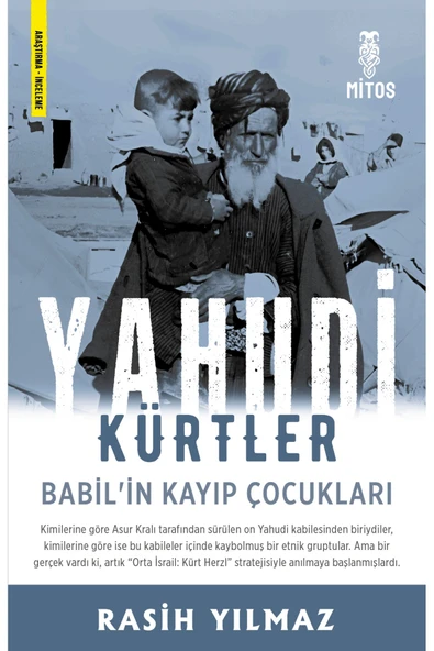 Mitos Boyut Yayınları Yahudi Kürtler - Babil'in Kayıp Çocukları ürün görseli 1