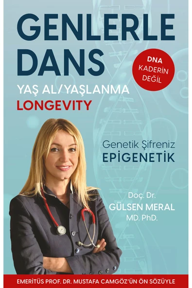 Halk Kitabevi Genlerle Dans - DNA Kaderin Değil - Yaş Al Yaşlanma - Genetik Şifreniz Epigenetik - Gülsen Meral ürün görseli 1