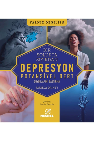 nesnel yayınlar Depresyon - Potansiyel Dert - Duygularını Bastırma ürün görseli 1