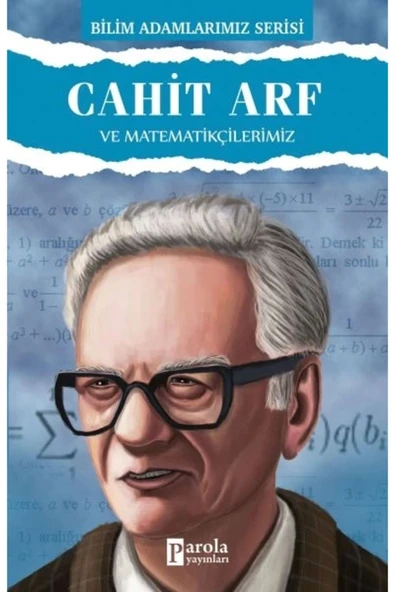 Parola Yayıncılık Cahit Arf Ve Matematikçilerimiz ürün görseli 1