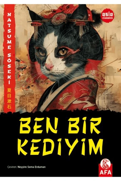 Afa Yayınları Ben Bir Kediyim / Natsume Soseki / Afa Yayınları / 9786259515823 ürün görseli