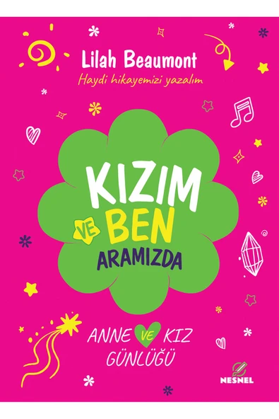 nesnel yayınlar Kızım ve Ben - Anne ve Kız Günlüğü - Resim 8