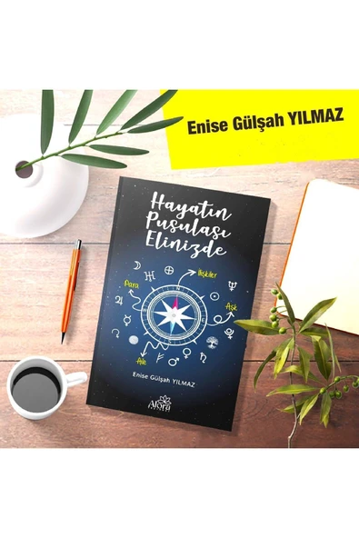 Alora Yayınevi HAYATIN PUSULASI ELİNİZDE ürün görseli 1