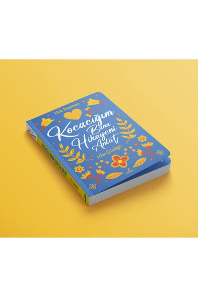 nesnel yayınlar Kocacığım Bana Hikayeni Anlat - Anı Günlüğü - 2