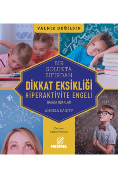 nesnel yayınlar Dikkat Eksikliği - Hiperaktivite Engeli - Angela Dainty ürün görseli 1