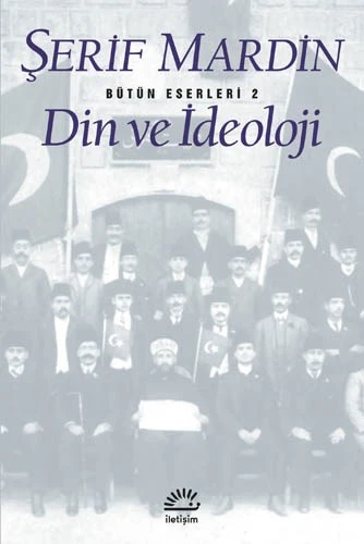 Din ve İdeoloji Şerif Mardin(çok temiz İKİNCİ EL