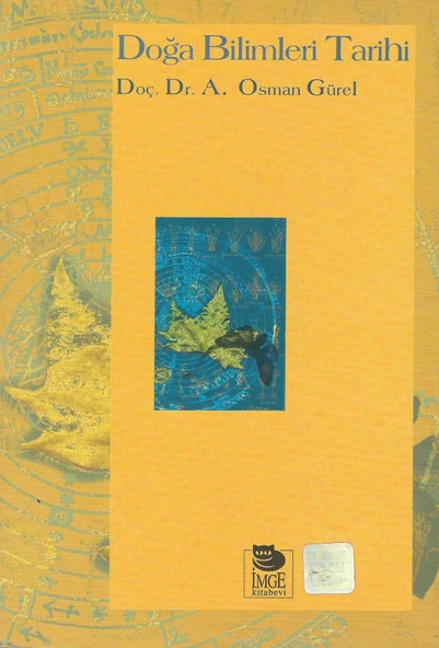 Doğa Bilimleri TarihiA. Osman Gürel  İmge Kitabevi Yayınları(TEMİZ İKİNCİ EL ürün görseli