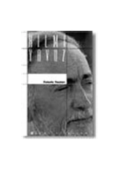 Felsefe Yazıları / Hilmi Yavuz
