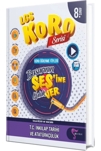 SES LGS KORO İNKILAP TARİHİ VE ATATÜRKÇÜLÜK KONU FÖYLERİ - 1