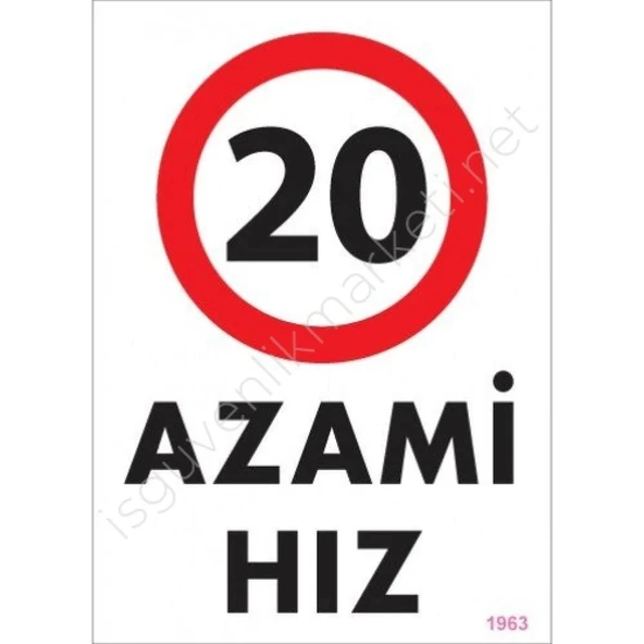 20 Azami Hız Uyarı Levhası 25x35 KOD:1963 ürün görseli
