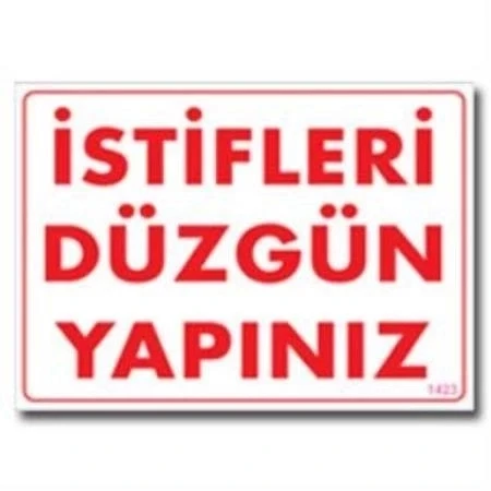İstifleri Düzgün Yapınız Uyarı Levhası 25x35 KOD:1423 ürün görseli