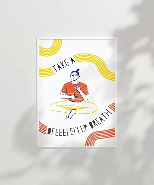 Çerçevesiz Poster Bir An Dur - 2