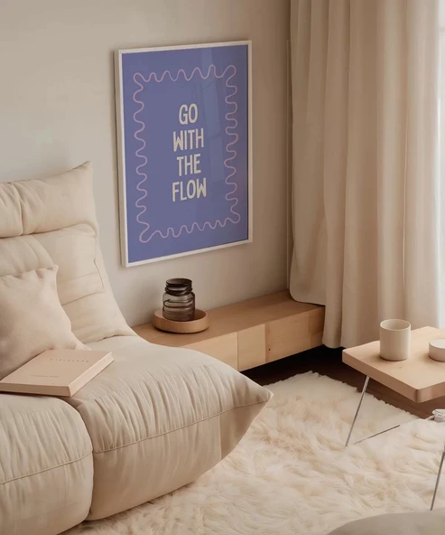 Çerçevesiz Poster Bırak Akış Götürsün - Resim 3