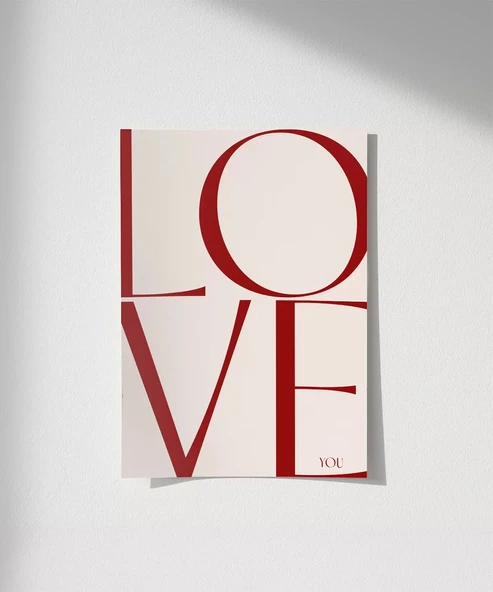 Çerçevesiz Poster LOVE You Minimal ve Şık Tipografik - Resim 8