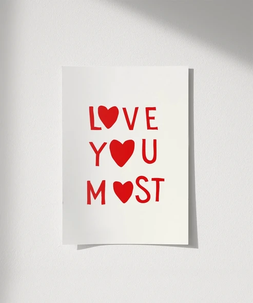 Çerçevesiz Poster Love You Most - Resim 8
