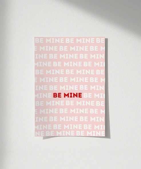 Çerçevesiz Poster Be Mine Tipografik Aşk - Resim 8