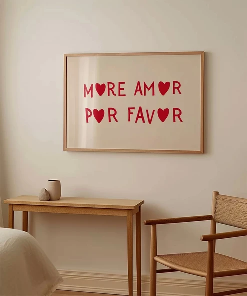 Çerçevesiz Poster More Amor Por Favor - Resim 3
