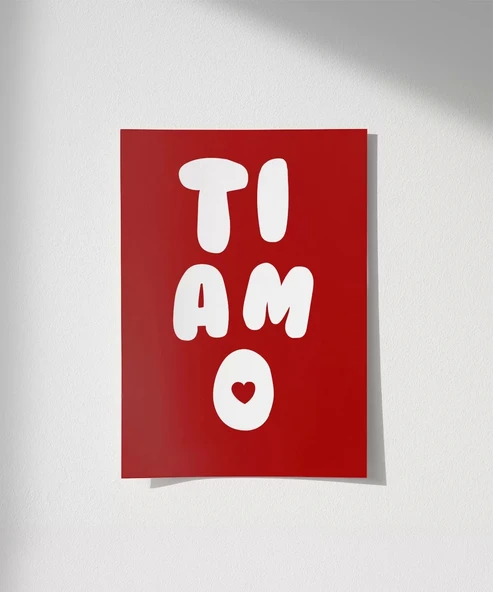 Çerçevesiz Poster Ti Amo Kalp Detaylı Tipografik - 8