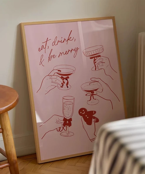 Çerçevesiz Poster Eat, Drink & Be Merry - 1