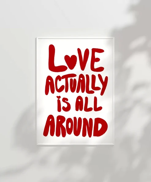 Çerçevesiz Poster Love Actually Tipografi - Resim 6