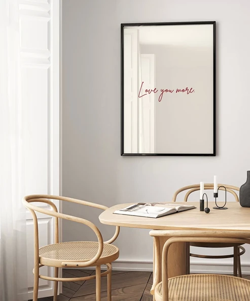 Çerçevesiz PosterLove You More Minimal El Yazısı Poste - 4