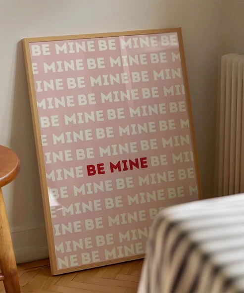 Çerçevesiz Poster Be Mine Tipografik Aşk - Resim 3