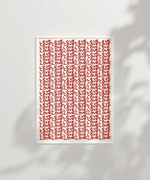 Çerçevesiz Poster Kırmızı Love Yazılı Tekrarlı Desen - Resim 6