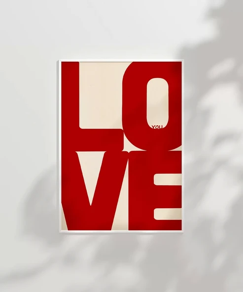 Çerçevesiz Poster LOVE You Büyük Tipografik - Resim 7