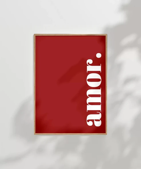 Çerçevesiz Poster Amor Yazılı Minimal - 6