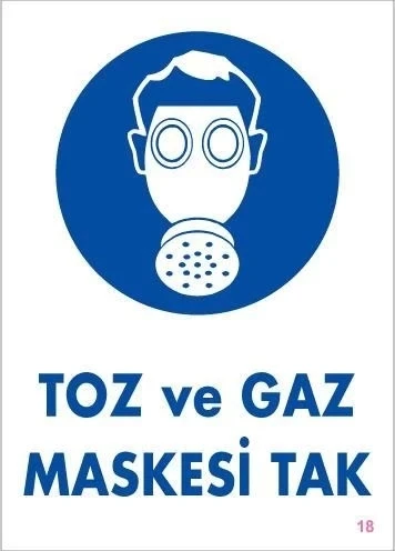 Toz ve Gaz Maskesi Uyarı Levhası 25x35 KOD:18 - 1