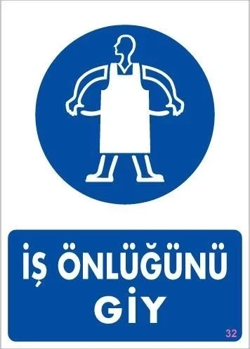 İş Önlüğü Giy Uyarı Levhası 25x35 KOD:32 ürün görseli