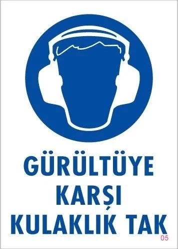 Gürültüye Karşı Kulaklık Tak Uyarı Levhası 25x35 KOD:5 ürün görseli