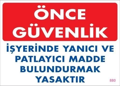 Yanıcı ve Parlayıcı Madde Uyarı Levhası 25x35 KOD:880 ürün görseli