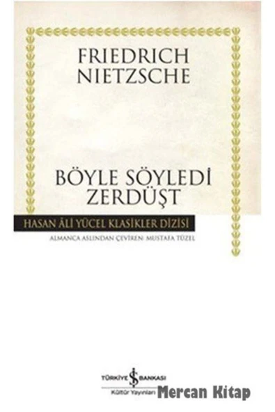 İş Bankası Kültür Yayınları Böyle Söyledi Zerdüşt Karton Kapak - 1