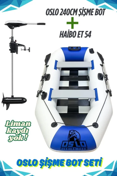 Oslo Fishing Team 2.40mt Mavi Beyaz Şişme Bot Haibo ET-54 Deniz-Göl Bot Seti - 1